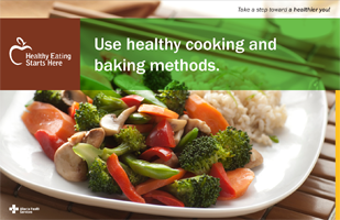 Use healthy cooking and baking methods