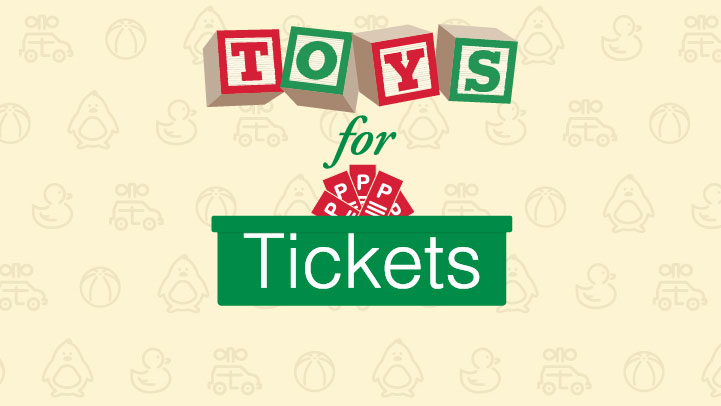 Toys for Tickets
